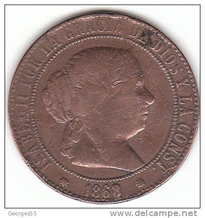 PIECE De  5 Centimos De Escudo 1868 Reine Isabelle - Autres & Non Classés