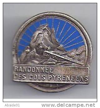 Cyclisme - Randonnée Des Cols Pyrénéens - Insigne émaillé Ancien (fabricant Augis) - Wielrennen