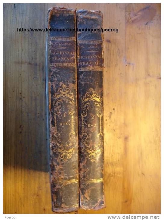 DICTIONNAIRE De 1843 Par NAPOLEON LANDAIS En 2 TOMES - 7ème EDITION DE 1843 En 2 VOLUMES Complet A à Z - Ouvrages Reliés - Dictionaries