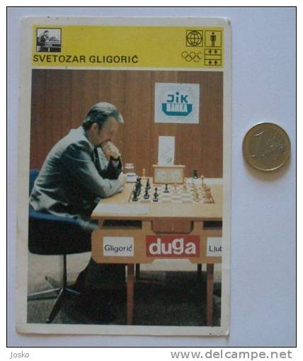 SVETOZAR GLIGORIC - Chess Yugoslav Grandmaster * Yugoslav Vintage Card 1980 * Echecs Ajedrez Schach Scacchi Check Shah - Other & Unclassified