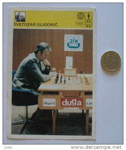 SVETOZAR GLIGORIC - Chess Yugoslav Grandmaster * Yugoslav Vintage Card 1980 * Echecs Ajedrez Schach Scacchi Check Shah - Sonstige & Ohne Zuordnung