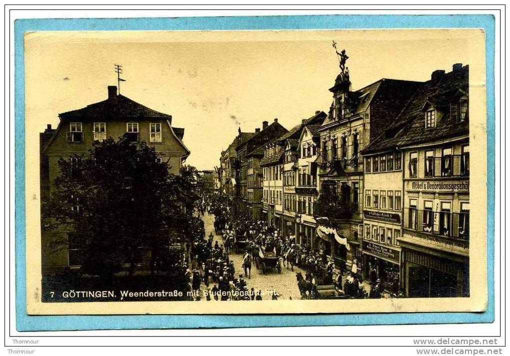 GÖTTINGEN  -  Weenderstrasse Mit Studentenauttahrt - 1913  -  BELLE CARTE ANIMEE  - - Goettingen