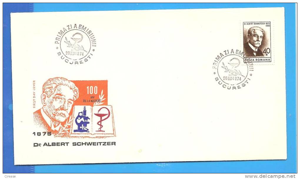 Nobel Prize Doctor Albert Schweitzer 1974  Romania FDC 1X First Day Cover - Albert Schweitzer