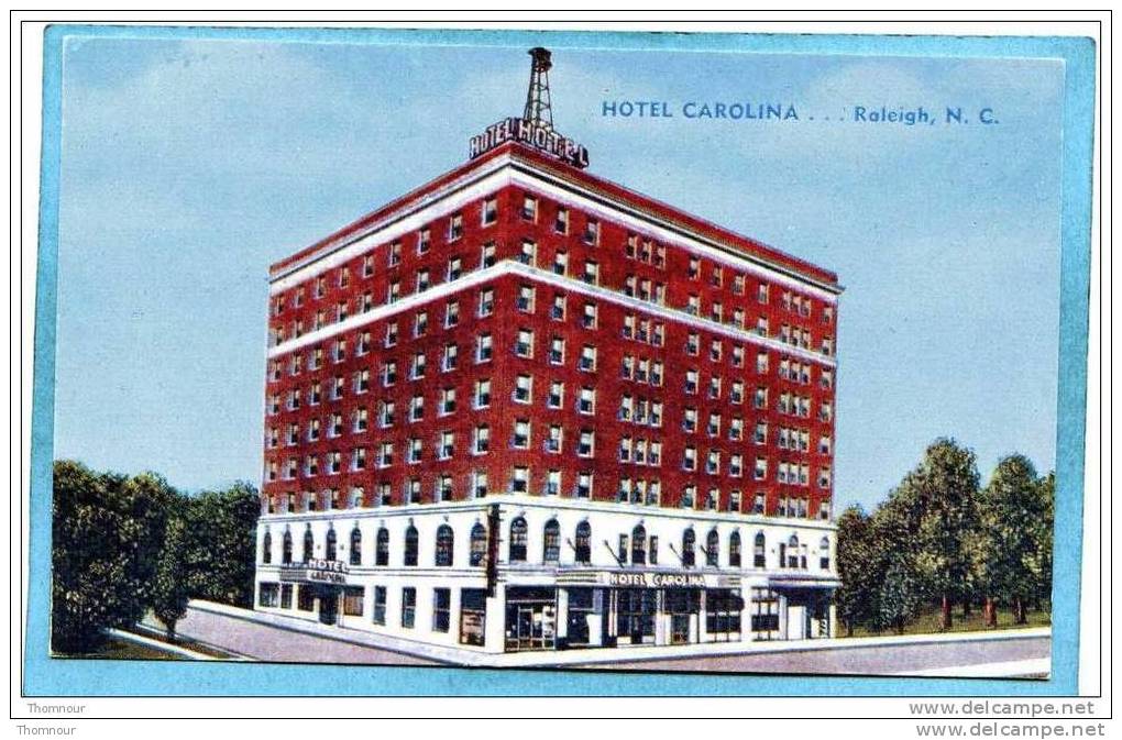 RALEIGH  -  HOTEL CAROLINA  -  BELLE CARTE  - - Raleigh