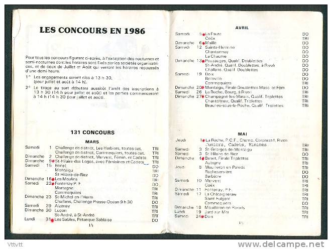 Pétanque, Jeu Provencal, Boules : Programme-Calendrier (1986), Comité Départemental De La Vendée (85), La Roche-sur-Yon - Programs