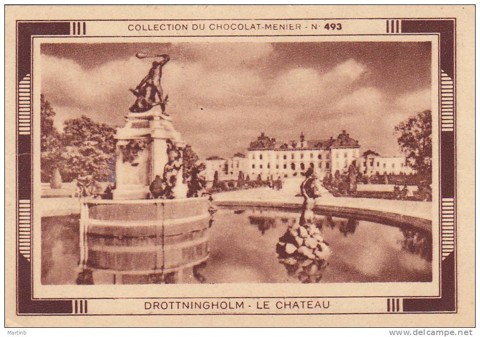 CHROMO  Image Chocolat MENIER  SUEDE  DROTTNINGHOLM   Le Chateau  N° 493 - Menier