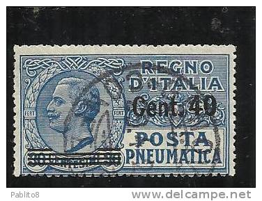 ITALIA REGNO ITALY KINGDOM PNEUMATICA CENT. 40 SU 30 USATO USED - Poste Pneumatique