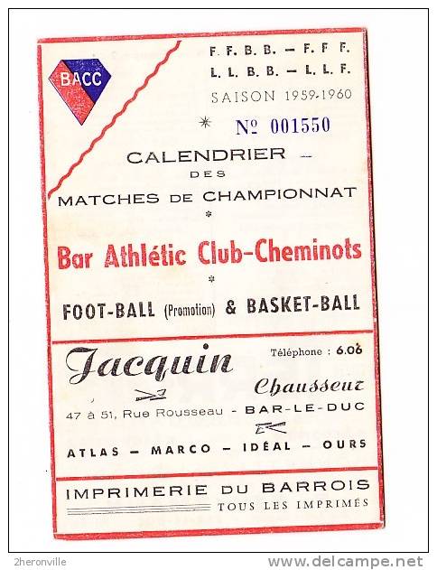 BAR LE DUC - Calendrier Des Matches De Championnat BACC FOOT BALL Et BASKET BALL 1959-1960 - Other & Unclassified