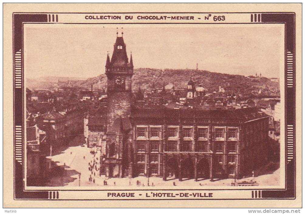 CHROMO  Image Chocolat MENIER  TCHEQUIE  PRAGUE  Hotel De Ville  N°663 - Menier