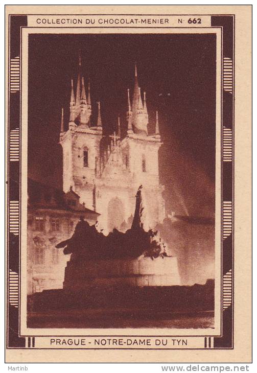 CHROMO  Image Chocolat MENIER  TCHEQUIE  PRAGUE  Notre Dam Du Tyn    N°662 - Menier