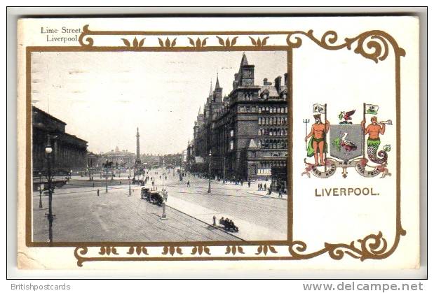 Liverpool - Lime Street - Postcard 1908 - Liverpool