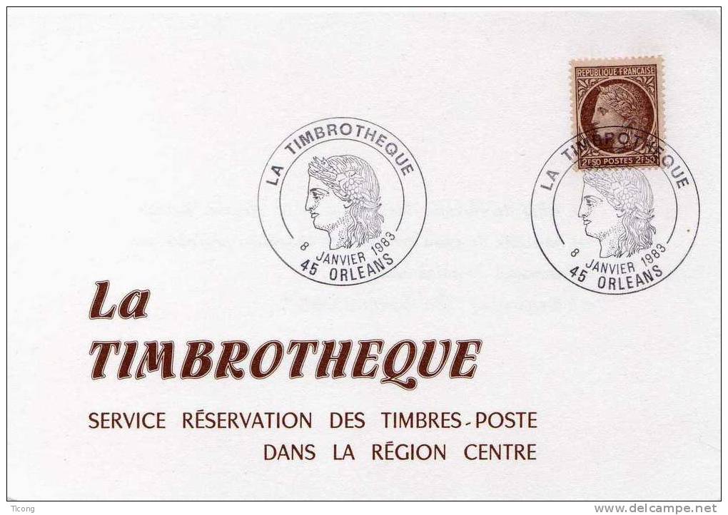 EXPOSITION LA TIMBROTHEQUE - CACHET ILLUSTRE CERES 8 JANVIER 1983 45 ORLEANS SUR CARTE - Brieven En Documenten