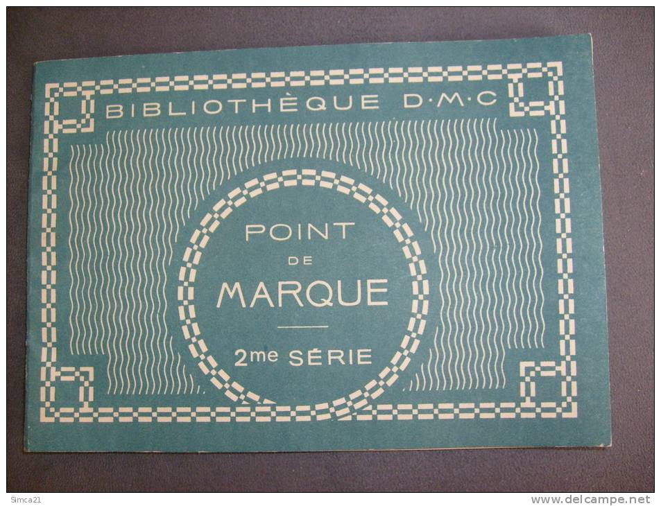 BIBLIOTHEQUE DMC POINT DE MARQUE - Autres & Non Classés