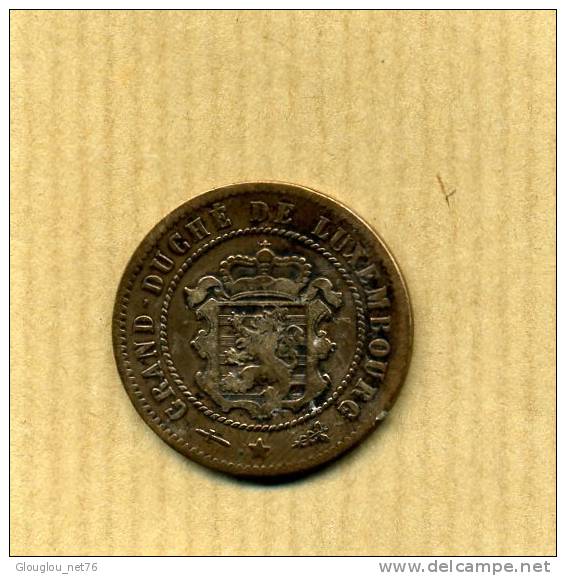 PIECE DE 5 CENTIMES 1870 DU GRAND DUCHE DU LUXEMBOURG VOIR SCANNER - Luxemburg