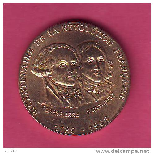 MEDAILLE  MONNAIE DE PARIS Bicentenaire De La Révolution Française 1789-1989 : Robespierre & Saint-Just - Autres & Non Classés