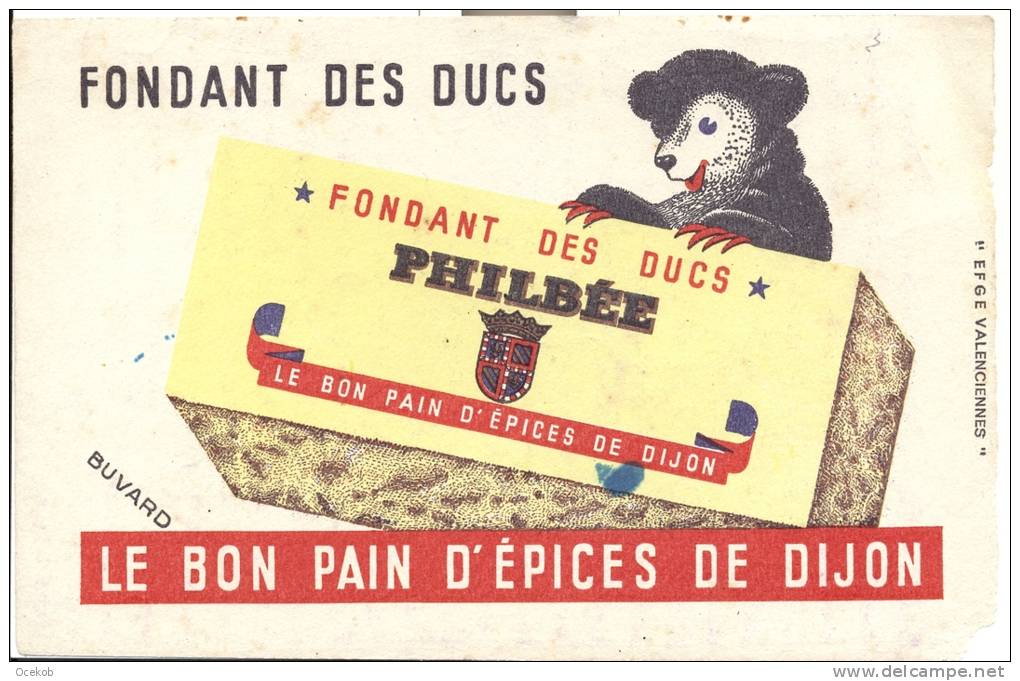 Buvard - Vloeipapier  Pub. Reclame Pain D´ Epices De Dijon - Autres & Non Classés