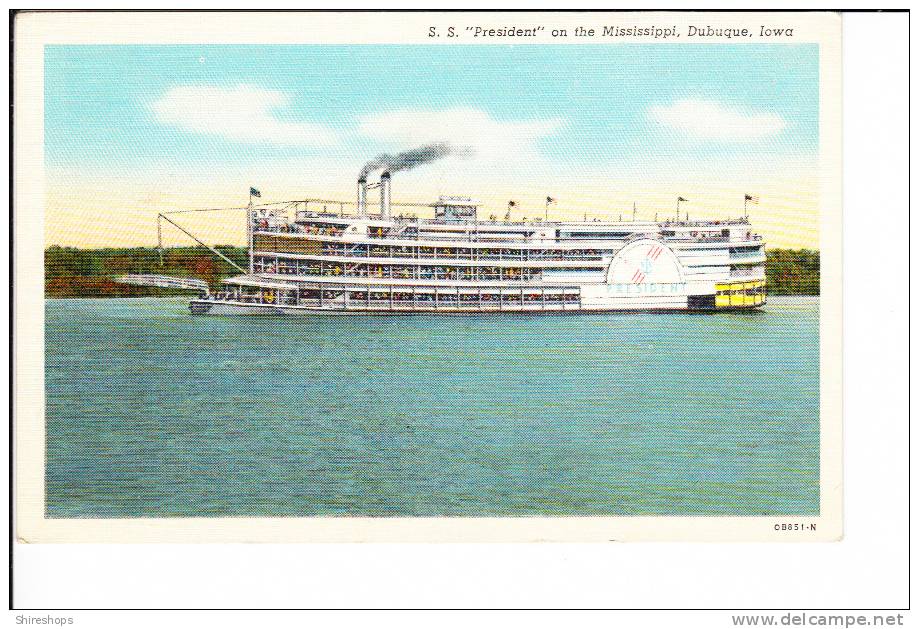 SS President On The Mississippi Dubuque Iowa Steamer Steamship - Dubuque