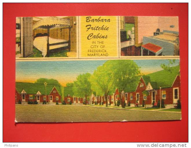 Maryland >      Frederick  Barbara Fritchie Cabins  --Linen  --- ======  ---ref 285 - Other & Unclassified