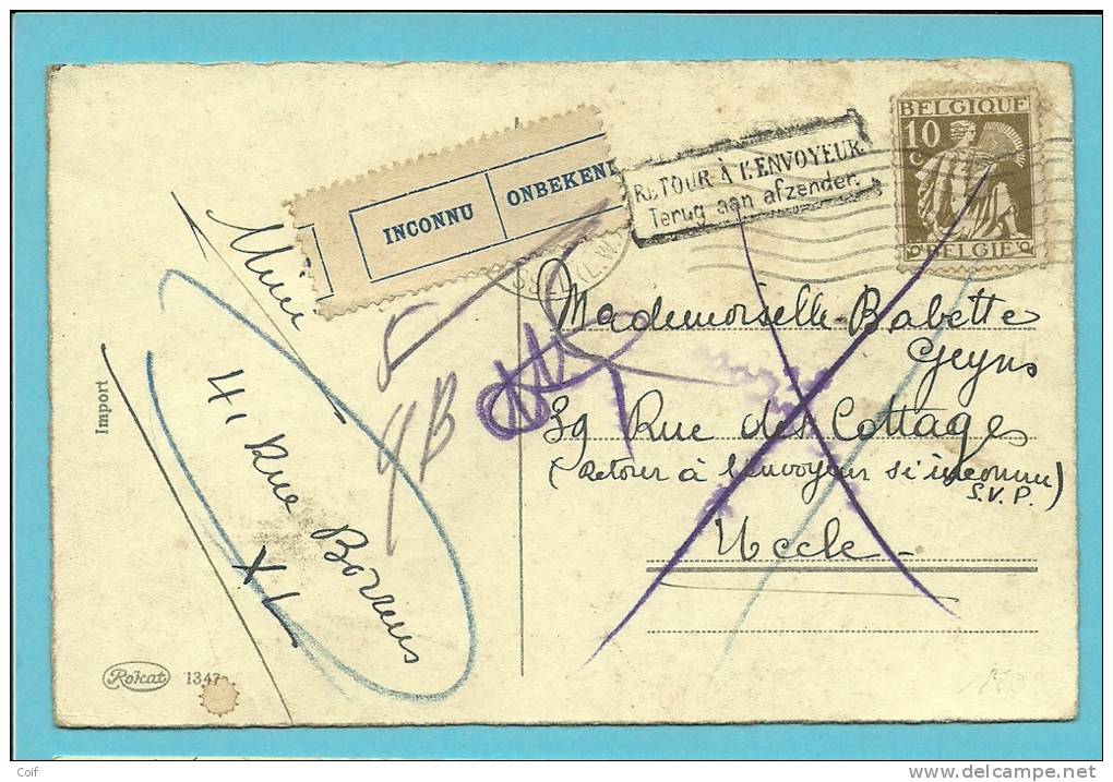 337 Op Kaart Met Stempel BRUXELLES, Naar Uccle Met Stempel RETOUR En Strookje INCONNU / ONBEKEND - 1932 Cérès Et Mercure