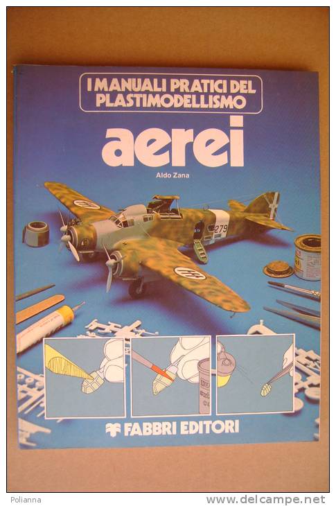 PAT/17 MANUALI PRATICI DEL PLASTIMODELLISMO -AEREI Fabbri 1978/SAVOIA MARCHETTI/JUNKERS/AVRO 691 - Modellbau