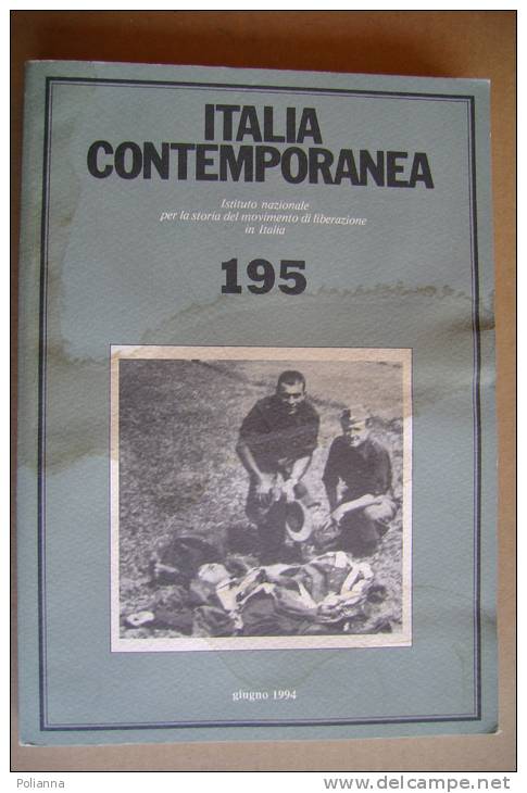 PAT/29 ITALIA CONTEMPORANEA Ist.Naz. X La Storia Del Movimento Di Liberazione In Italia 195 - 1994 - Italien