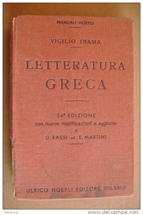 PAT/30 Virgilio Inama LETTERATURA GRECA Hoepli 1938 - Old