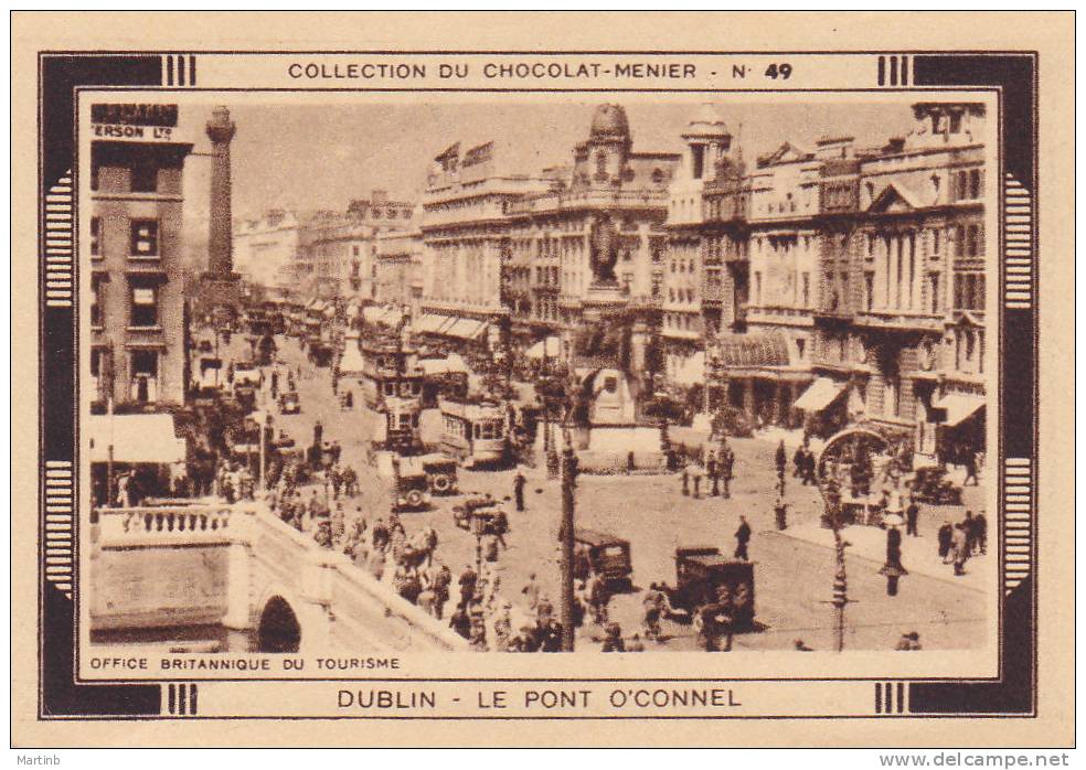 CHROMO  Image Chocolat MENIER  ROYAUME UNI  DUBLIN  Pont O'connel   N° 49 - Menier