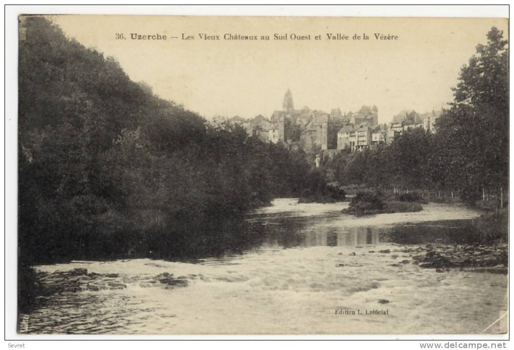 UZERCHE. - Les Vieux Châteaux Au Sud Ouest Et Vallée De La Vézère - Uzerche