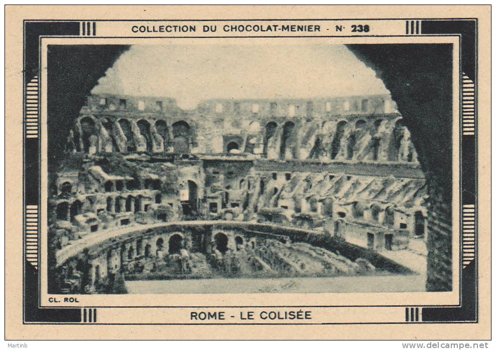 CHROMO  Image Chocolat MENIER ITALIE  ROME  Colisée    N° 238 - Menier