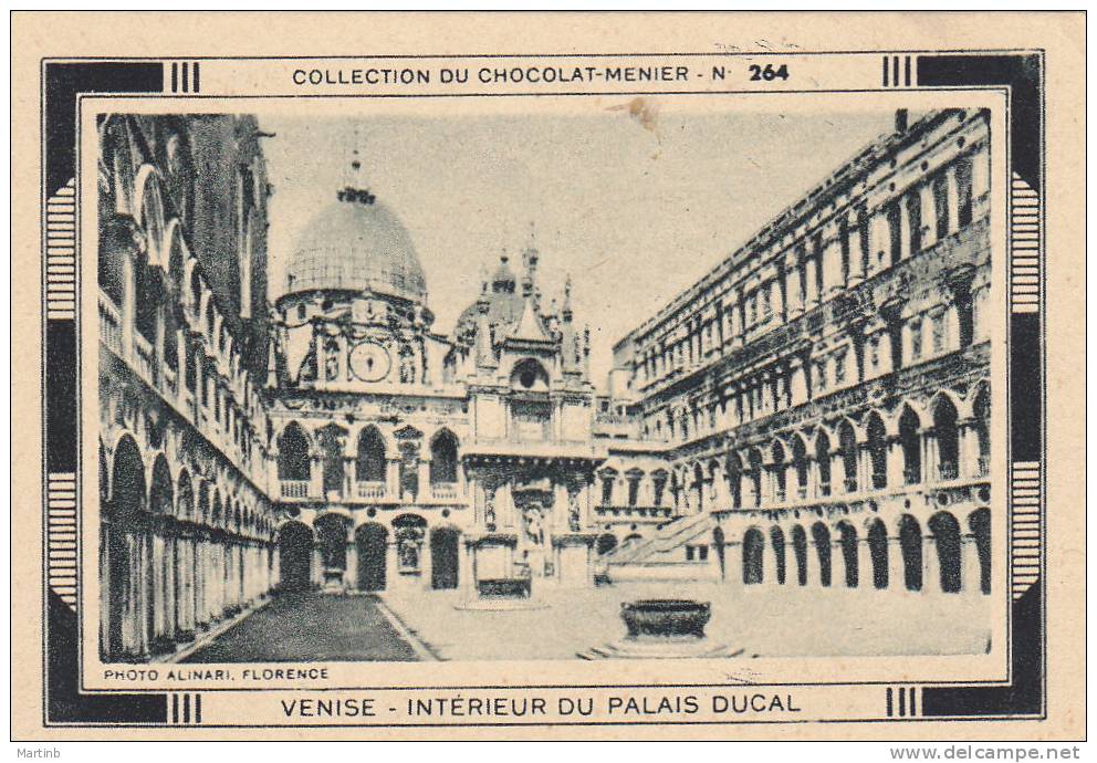 CHROMO  Image Chocolat MENIER ITALIE   VENISE  Palais Ducal   N° 264 - Menier