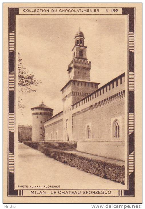 CHROMO  Image Chocolat MENIER ITALIE   MILAN  Chateau Sforzesco  N° 199 - Menier