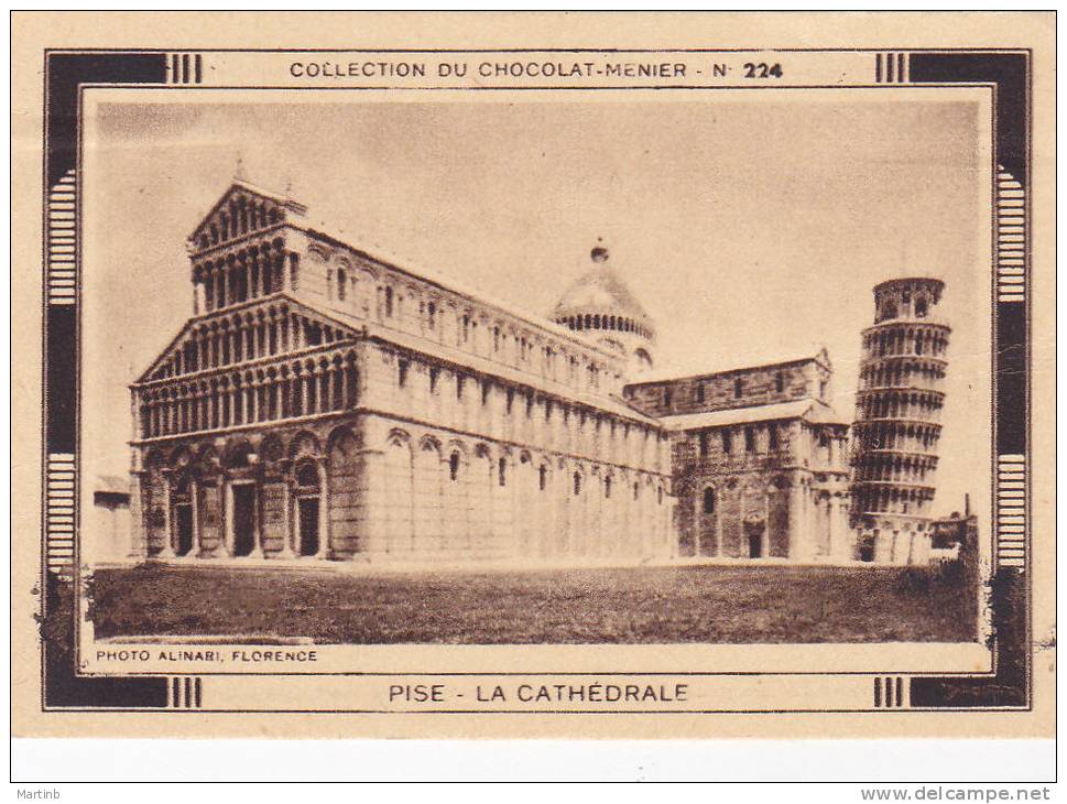 CHROMO  Image Chocolat MENIER ITALIE  PISE   Cathedrale  N° 224 - Menier