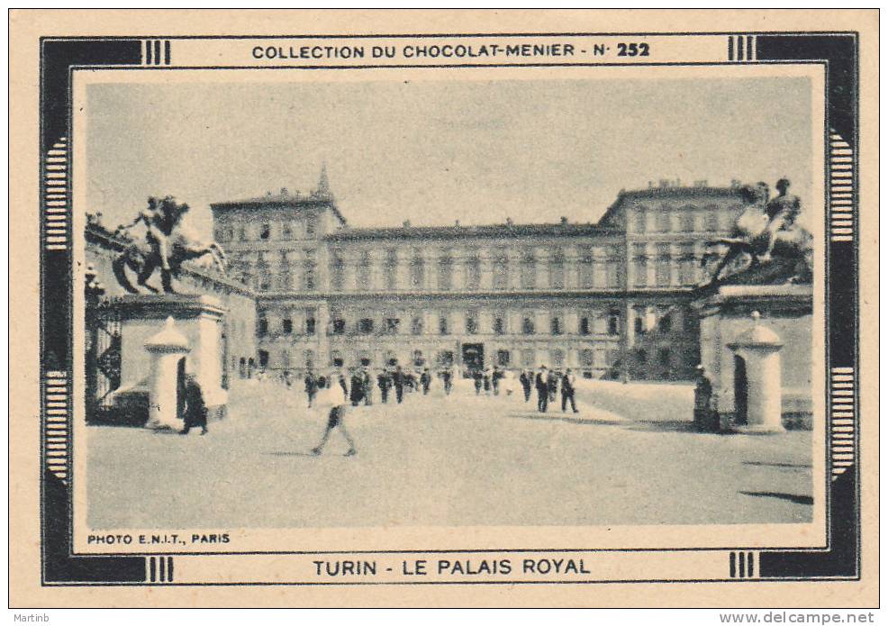 CHROMO  Image Chocolat MENIER ITALIE  TURIN   Palais Royal   N° 252 - Menier