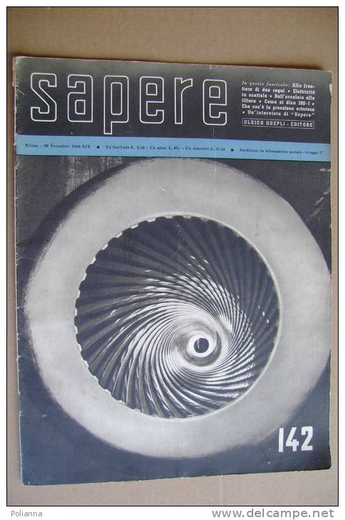 PAT/66 SAPERE N.22 Hoepli 1940/cellulosa E Viscosa/BUSSOLE GIROSCOPICHE MICROTECNICA/CHIANTI RUFFINO Torricelli - Textos Científicos