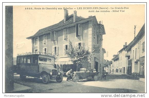 73 )) LES ECHELLES  La Grande Rue, Arrêt Des Autobus   Hotel Vial  4655 - Les Echelles