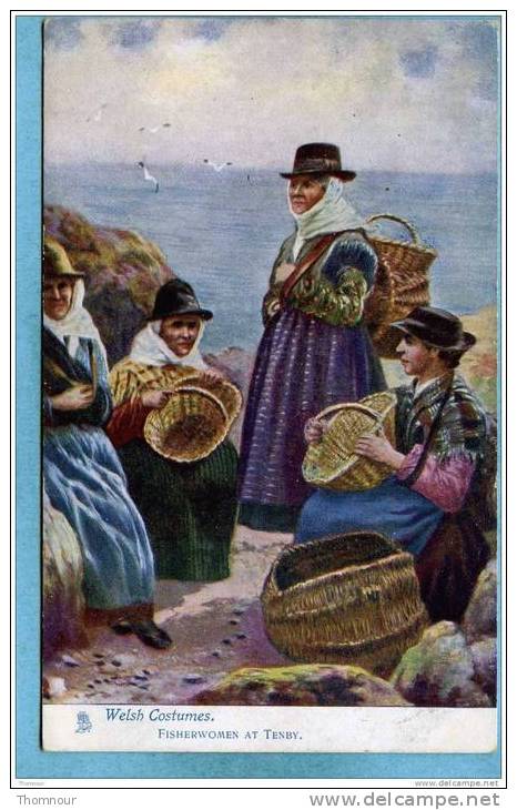 Welsh Costumes.  -  FISHERWOMEN  AT  TENBY  -   TUCK  -  " OILETTE " - BELLE CARTE  - - Other & Unclassified