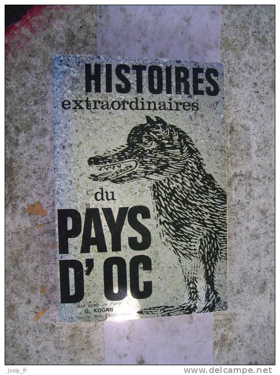 HISTOIRES EXTRA... Du PAYS D'OC (Fabre, Lacroix 1970) - Languedoc-Roussillon