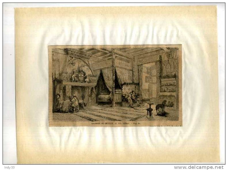 - CHAMBRE DE CHATEAU AU XIVe S. . GRAVURE SUR BOIS DU XIXe S. . DECOUPEE ET COLLEE SUR PAPIER - Other & Unclassified