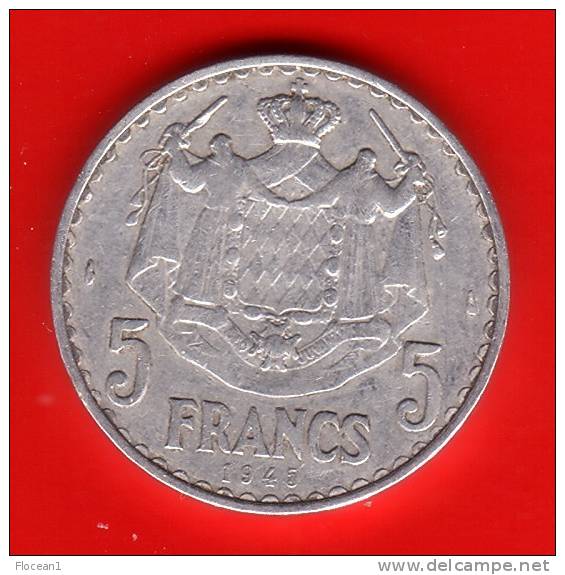 **** MONACO - 5 FRANCS 1945 LOUIS II - ALUMINIUM **** EN ACHAT IMMEDIAT !!! - 1922-1949 Louis II.