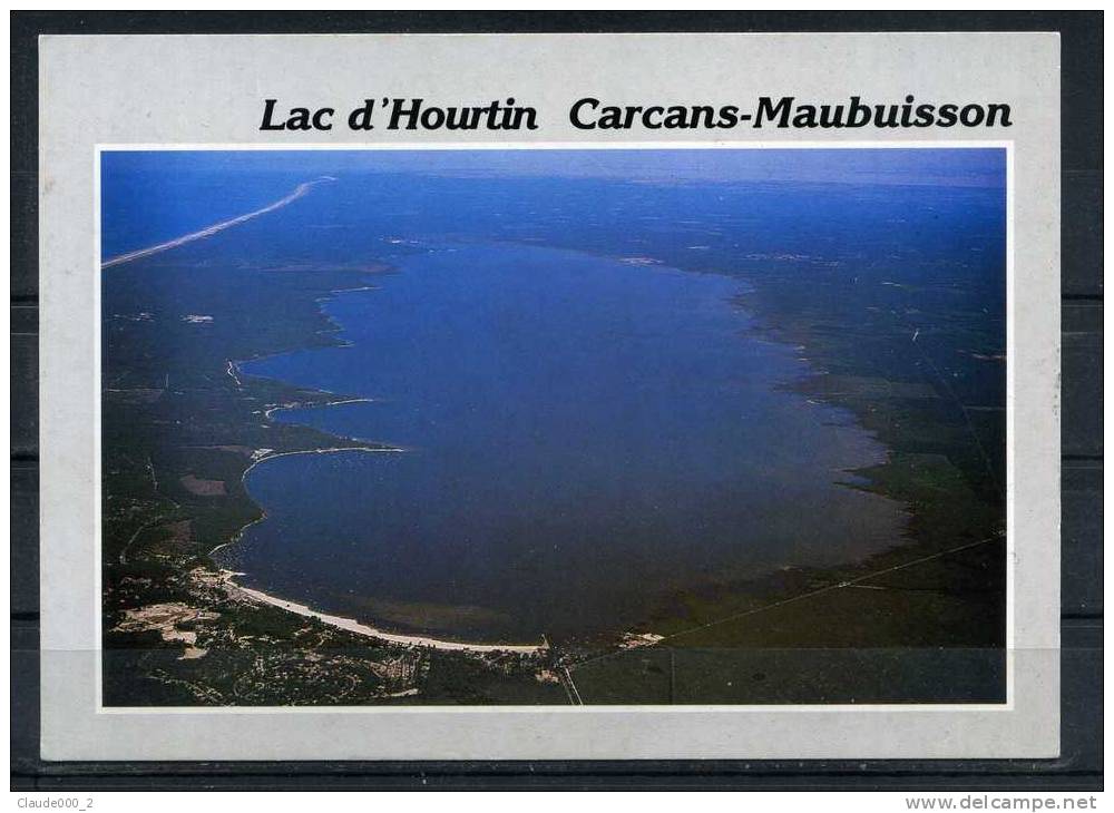 CARCANS MAUBUISSON . Le Lac D'Hourtin . Vue Aérienne . Voir Recto - Verso    (N955) - Carcans