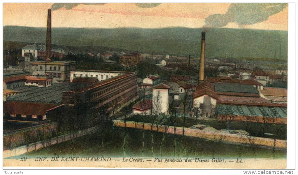 CPA 42 ENVIRONS DE SAINT CHAMOND LE CREUX VUE GENERALE DES USINES GILLET - Saint Chamond