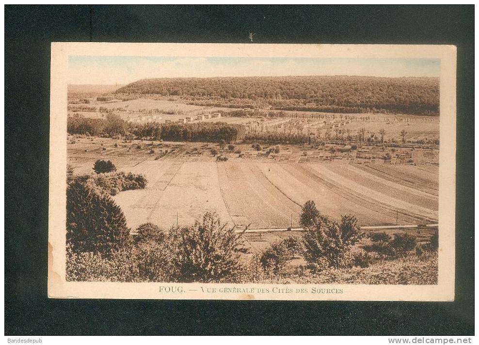 Foug (54) - Vue Générale Des Cités Des Sources   (  Ed. Lang Cliché Roeder) - Foug