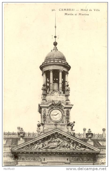 59/CPA - Cambrai - Hotel De Ville - Martin Et Martine - Cambrai