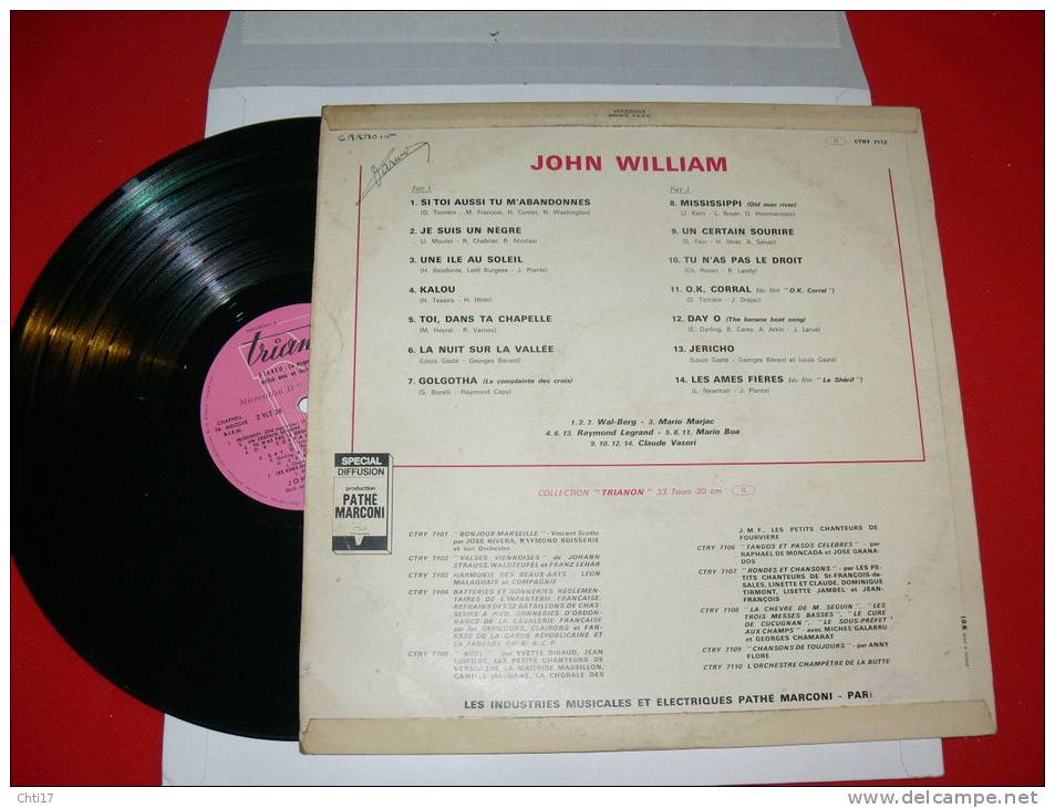 JOHN WILLIAM CHANTE SI TOI AUSSI TU M ABANDONNES EDIT PATHE - Religion & Gospel