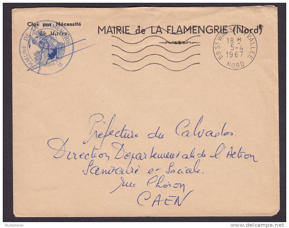 France Deluxe MAIRIE De LA FLAMENGRIE (Nord) ST. WAAST La VALLEE 1967 Stampless Cover To CAEN - 1961-....