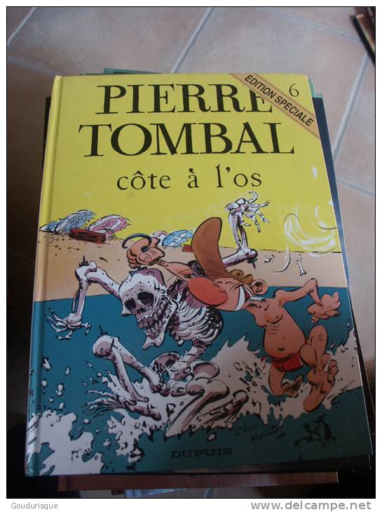 PIERRE TOMBAL T6 COTE A L'OS   CAUVIN   HARDY - Pierre Tombal