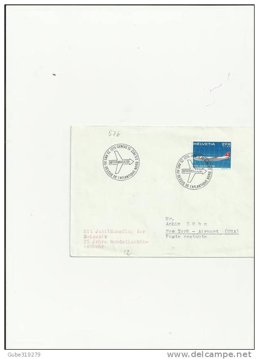 SWITZERLAND  PRO AERO1972 FDC 25YEARS SWIISSAIR FLOWN 1 STAMP CHR 2.00+1.00 YVERT PA47 POSTMARKED 5.2.1972 REF PRO AE 2 - Oblitérés