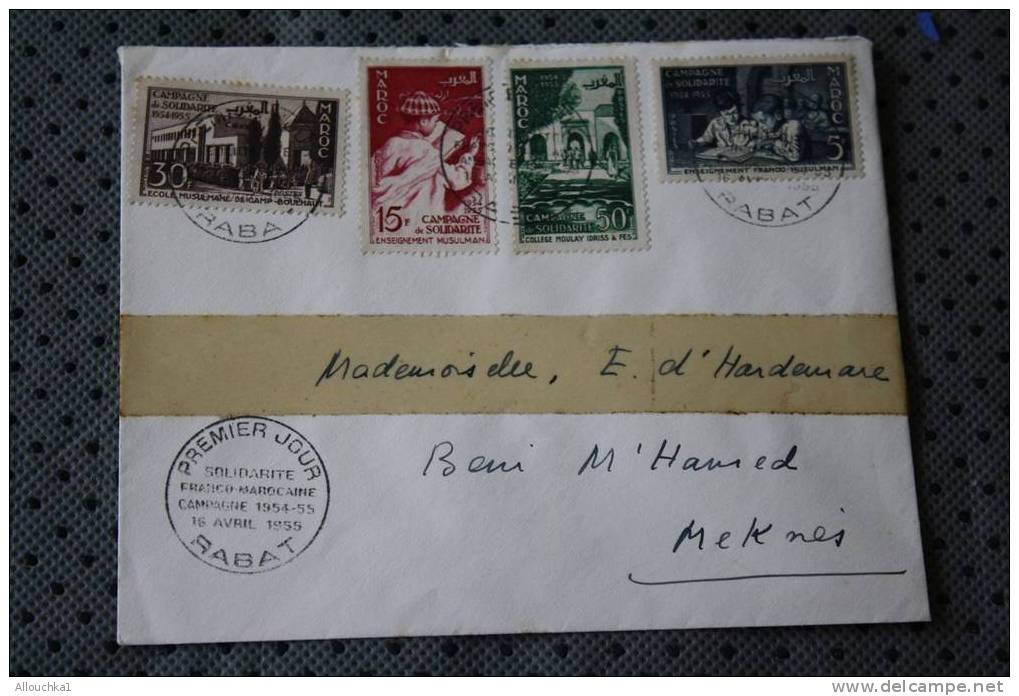 1955 RABAT MAROC  EX PROTECTORAT FRANCAIS OMEC PREMIER JOUR SUR LETTRE TIMBRES CAMPAGNE & SOLIDARITE P/ MEKNES ECOLES EN - Brieven En Documenten