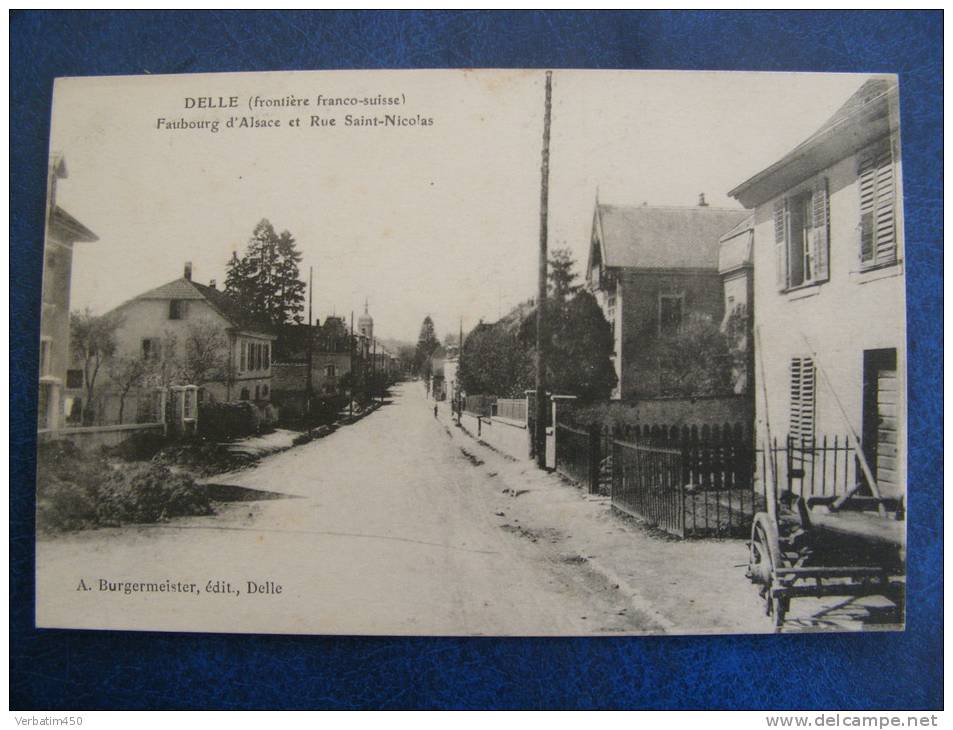 CP.......DELLE..FRONTIERE   FRANCO SUISSE..FAUBOURG D ALSACE ET RUE ST NICOLAS..1918..2 PHOTO - Delle