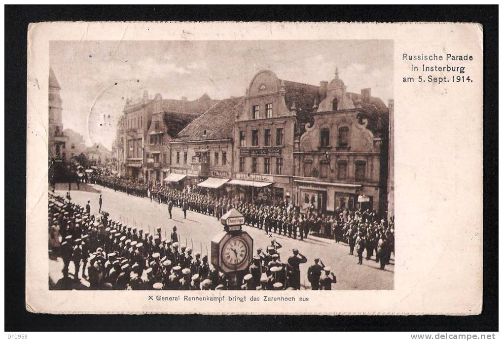 RUSSISCHE PARADE IN INSTERBURG AM 5. SEPT. 1914 GENERAL RENNENKAMPF BRINGT DAS ZARENHOCH AUS - Ostpreussen
